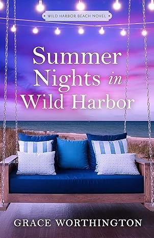 Summer Nights in Wild Harbor