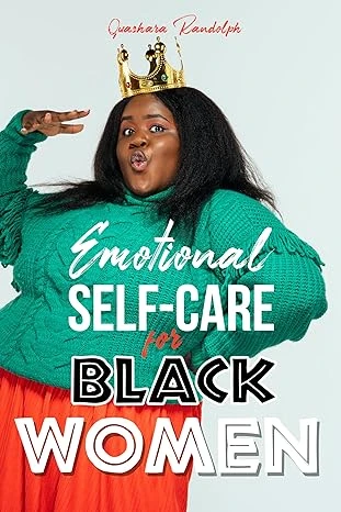 Emotional Self Care for Black Women - CraveBooks