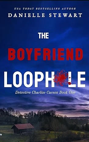 The Boyfriend Loophole - CraveBooks