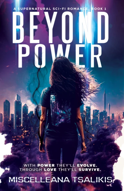 Beyond Power: A Supernatural Sci-Fi Romance (Spectral Series Book 1)