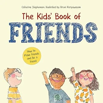 The Kids' Book of Friends