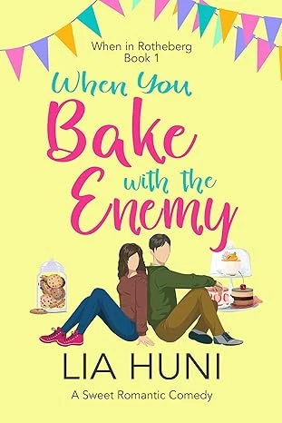 When You Bake with the Enemy - CraveBooks