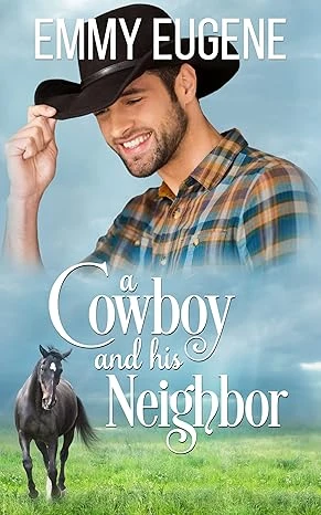 A Cowboy and his Neighbor - CraveBooks