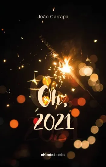 Oh, 2021!