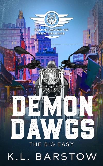 Demon Dawgs MC - Collection #3 - The Big Easy: New... - CraveBooks