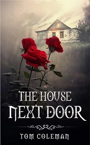 The House Next Door: A Short Horror Story - CraveBooks