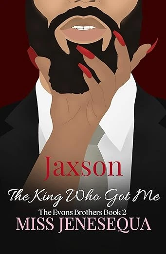 Jaxson, The King Who Got Me - CraveBooks