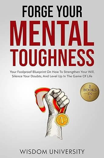 Forge Your Mental Toughness - CraveBooks