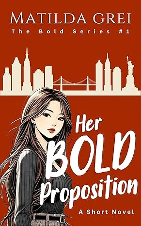 Her Bold Proposition - CraveBooks