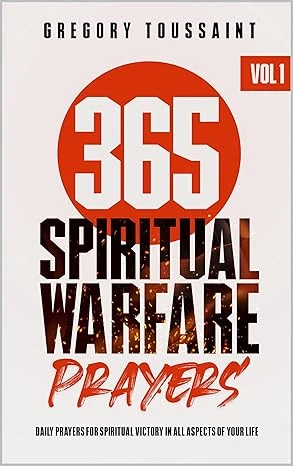 365 Spiritual Warfare Prayers, Volume 1