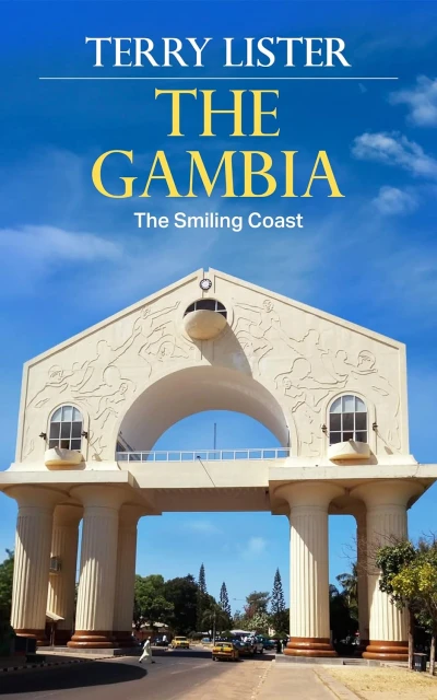 The Gambia: The Smiling Coast - CraveBooks