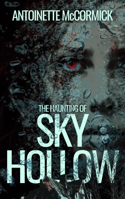 The Haunting of Sky Hollow