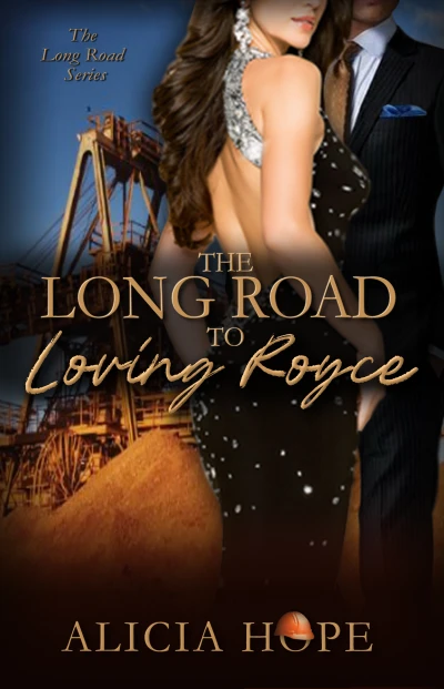 The Long Road to Loving Royce (the LONG ROAD series)