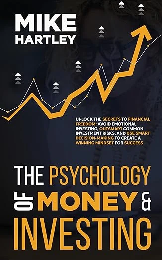 The Psychology of Money & Investing - CraveBooks