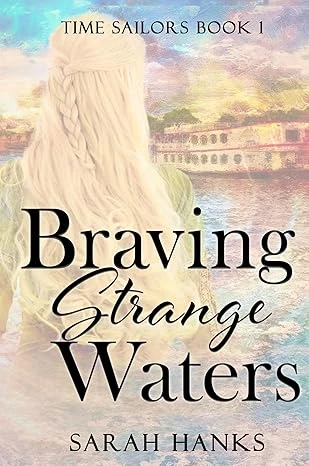 Braving Strange Waters - CraveBooks