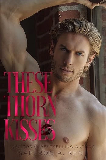 These Thorn Kisses - CraveBooks