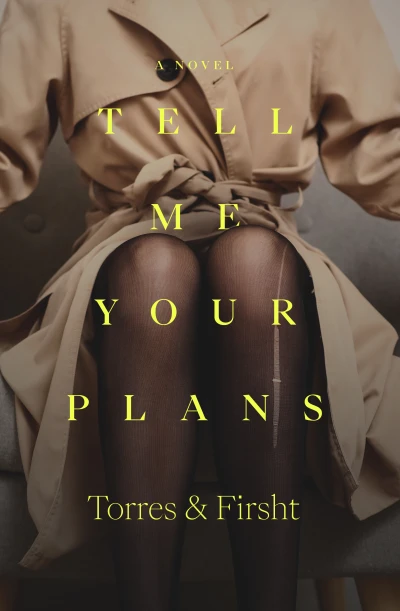 Tell Me Your Plans - CraveBooks
