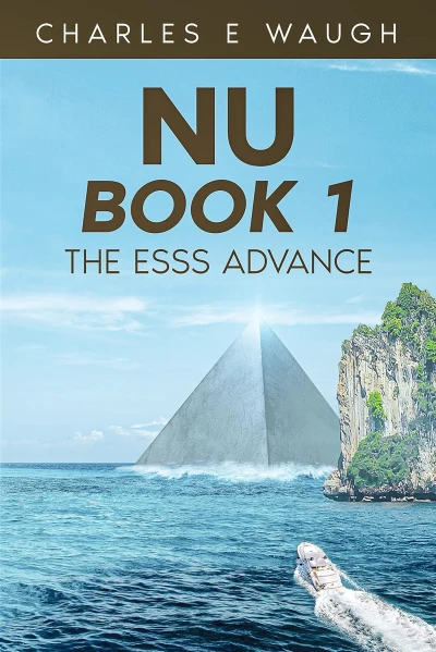 Nu Book 1: The Esss Advance (The NU Trilogy)