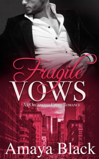 Fragile Vows