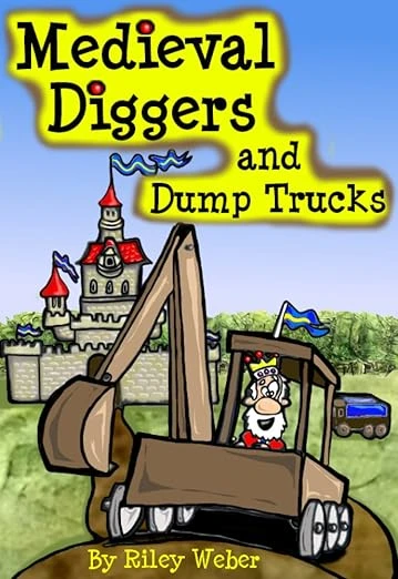 Medieval Diggers and Dump Trucks - CraveBooks