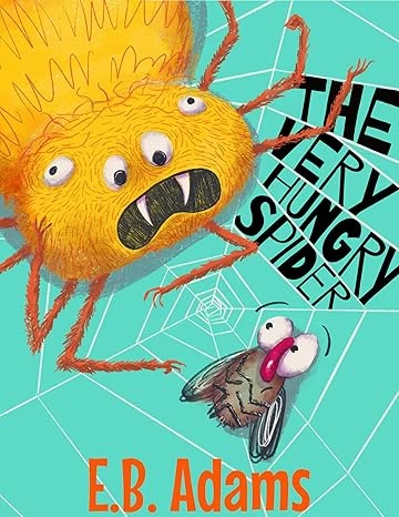 The Very Hungry Spider (Silly Wood Tale) - CraveBooks