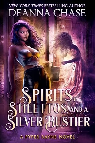 Spirits, Stilettos, and a Silver Bustier - CraveBooks