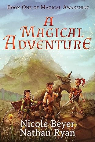 A Magical Adventure (Magical Awakening Book 1)