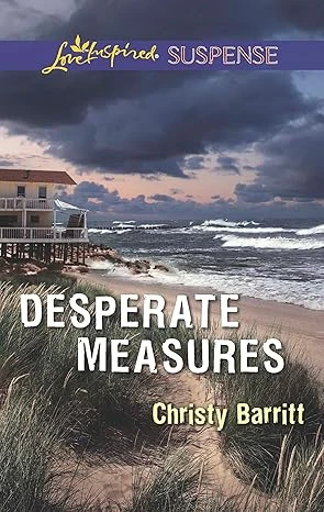 Desperate Measures (Love Inspired Suspense)