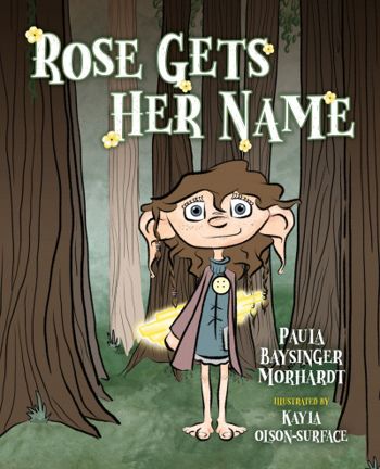 Rose Gets Her Name