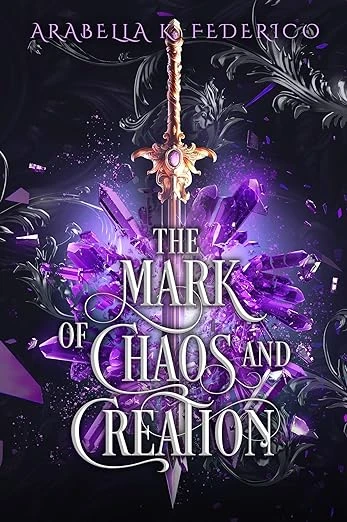 The Mark of Chaos and Creation - CraveBooks