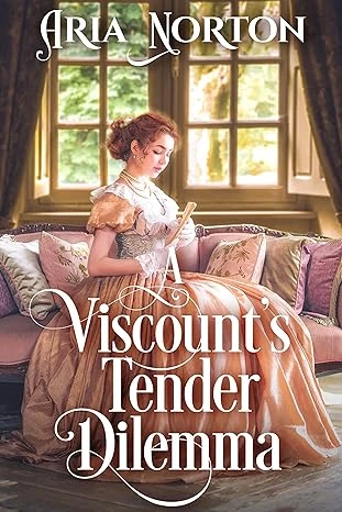 A Viscount's Tender Dilemma - CraveBooks