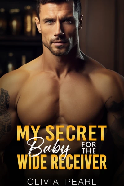 My Secret Baby for the Wide Receiver: An Enemies t... - CraveBooks
