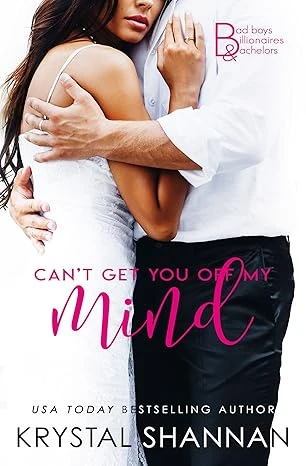 Can't Get You Off My Mind: A Hot Romantic Comedy (... - CraveBooks