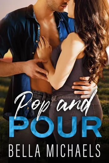 Pop and Pour: A Grumpy Hero Small Town Romance