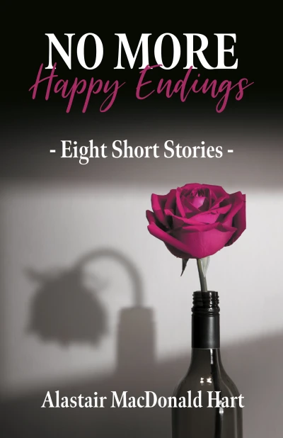 No More Happy Endings: Eight Short Stories