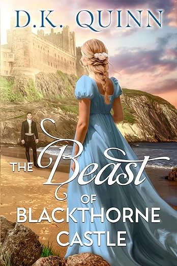 The Beast of Blackthorne Castle