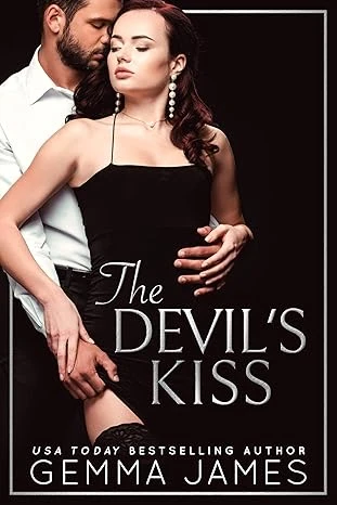 The Devil's Kiss: A Dark Billionaire Romance