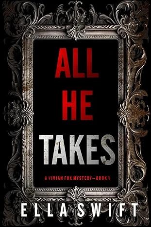 All He Takes (A Vivian Fox Suspense Thriller—Book... - CraveBooks