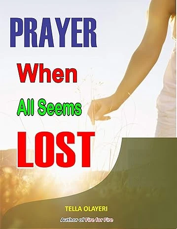 Prayer When All Seems Lost