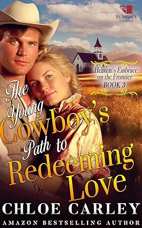 The Young Cowboy's Path to Redeeming Love - CraveBooks