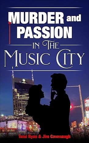 Murder and Passion in the Music City - CraveBooks