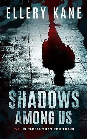 Shadows Among Us