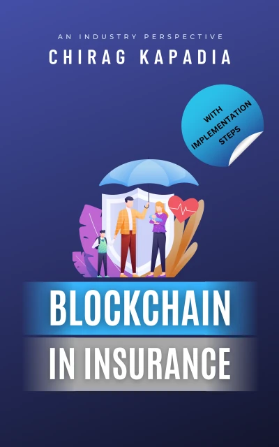 Blockchain in Insurance: An Industry Perspective - CraveBooks