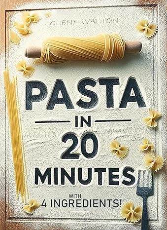 Pasta In 20 Minutes - CraveBooks