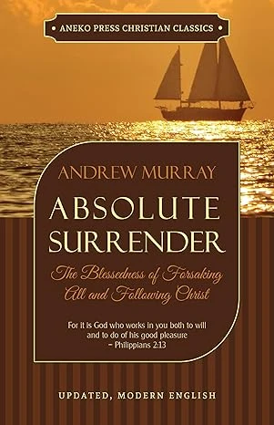 Absolute Surrender (Updated and Annotated): The Bl... - CraveBooks