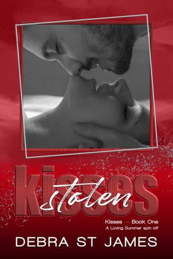 Stolen Kisses (Kisses—Book One)