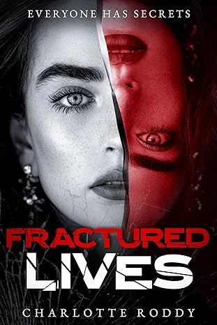 Fractured Lives