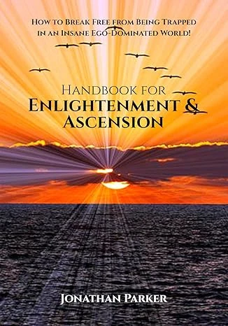 Handbook for Enlightenment & Ascension - CraveBooks