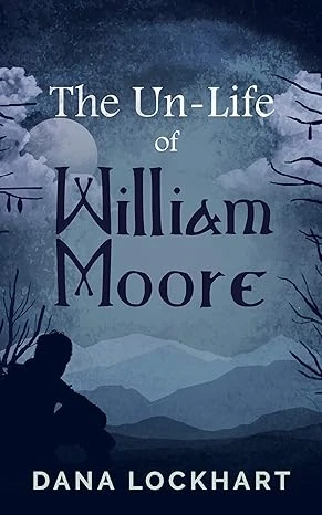 The Un-Life of William Moore - CraveBooks