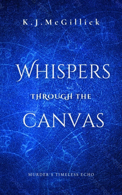 Whispers Through The Canvas - CraveBooks